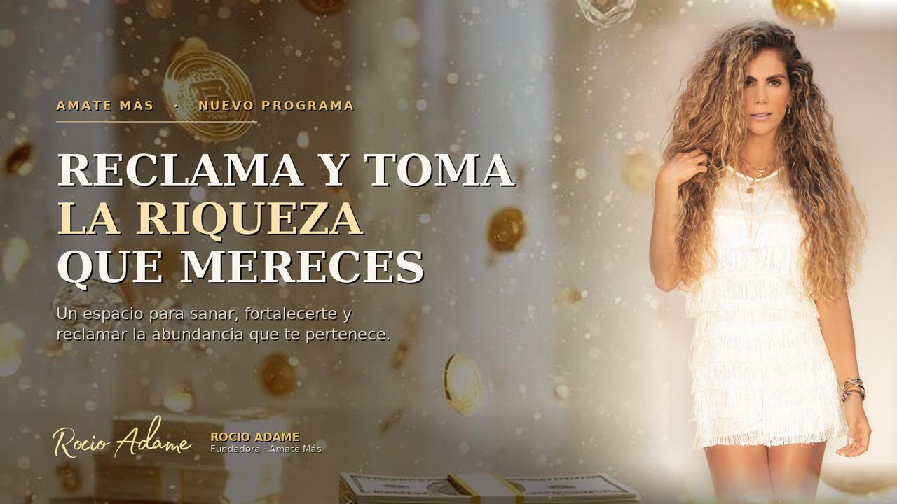 Reclama y toma la riqueza que te mereces
